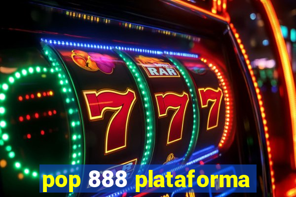 pop 888 plataforma